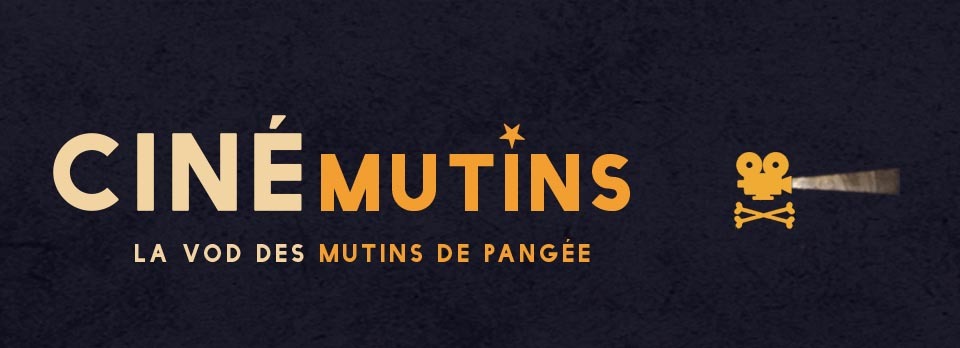 Mutins de Pangée / CinéMutins's avatar