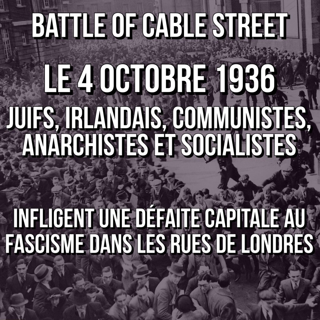 Battle of Cable street: le 4 octobre 1936, juifs, irlandais, communistes, anarchistes et socialistes infligent une défaite capitale au fascisme dans les rues de Londres